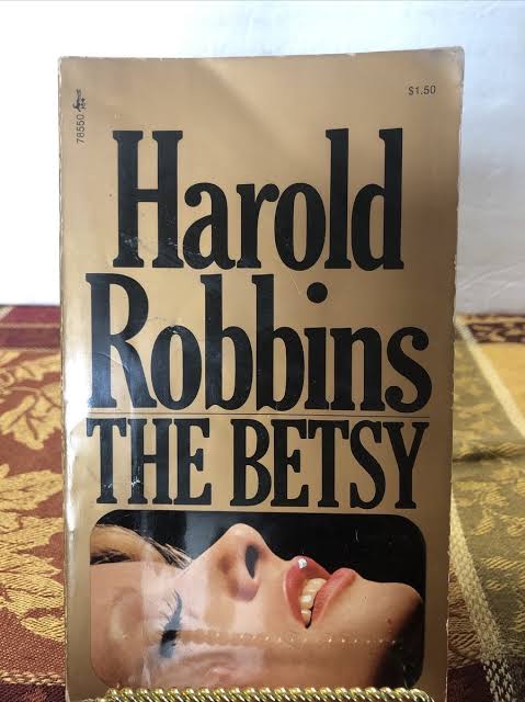 The Betsy by Harold Robbins Vintage Paperback 1972 | eBay