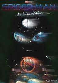 Posted by 4 days ago. Made A Fan Made Poster For Spider Man No Way Home 9gag