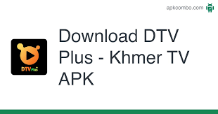 Loox tv android tv, tv digital y aplicaciones de tv satelital para ver la televisión tailandesa com. Dtv Plus Khmer Tv Apk 7 7 9 Android App Download
