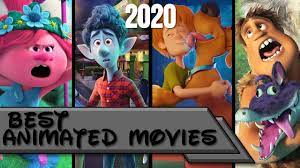 2020 animation movies, movie release dates. Top 10 Best Animated Movies Of 2020 Youtube