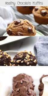 Healthy Chocolate Muffins Healtline Healthy Chocolate Muffins Healthy Chocolate Almond Butter Banana Bread