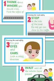 Crossing The Road Safely Posters Preschooler Safety Safety Rules For Kids Road Safety Poster