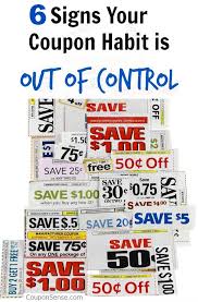 6 Signs Your Coupon Habit Is Out Of Control Coupon Sense Blog Coupons Habits Signs