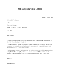 Driver job application without qualifications to,the manager,india textile manufacturing company subject: Application Letter For A New Job