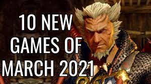 Top 10 Upcoming New Games Of March 2021 Ps5 Xbox Series X S Switch Pc Youtube
