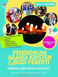 Über 7 millionen englischsprachige bücher. Pendidikan Agama Kristen Dan Budi Pekerti Kelas 11 Sma Smk Kurikulum 2013 Yethie Bessie Belbuk Com