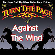 Bob Seger The Silver Bullet Band Greatest Hits Against The Wind Bob Seger Against The Wind Bob Seger And The Silver Bullet Band In 2020 Bob Seger Rock Roll Silver Bullet