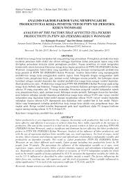 Kali ini ptpn 12 membuka lowongan pekerhaan untuk calon karyawan pkwt yang akan ditempatkan di bagian sekretaris perusahaan ptpn 12. Pdf Analisis Faktor Faktor Yang Mempengaruhi Produktivitas Kerja Pemetik Teh Di Ptpn Xii Persero Kebun Wonosari