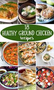 18 Healthy Ground Chicken Recipes That Ll Make You Feel Great Ground Chicken Recipes Ground Chicken Recipes Healthy Ground Chicken Recipes Easy