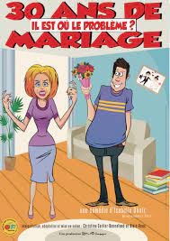 30 Ans De Mariage Il Est Ou Le Probleme Resume Dates Et Reservation Happy Comedie