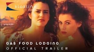 1992 Gas Food Lodging Official Trailer 1 Cineville, Category: Drama,  Romance , Production: Cineville, Director: Allison Anders, Cast:, Brooke  Adams ... Nora, Ione Skye ... Trudi, Fairuza Balk ... ...