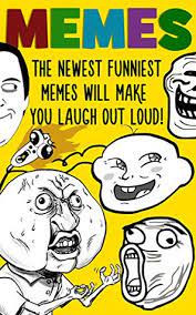 So let us get started and we are sure even if you try you cannot stop laughing. Memes The Newest Funniest Memes Will Make You Laugh Out Loud Memes Cartoons Jokes Funny Pictures Laugh Out Loud Lol Rofl Funny Books By Chad Thompson
