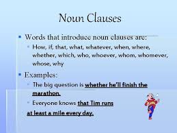 A noun clause is a dependent clause that works like a noun. Clauses Identifying Adjective Adverb And Noun Clauses In
