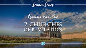 The revelation of the person of jesus christ. Lessons From Revelation S Seven Churches Faith Chapel