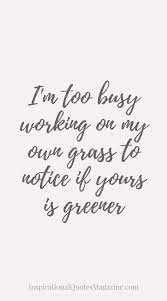 65 Inspirational Attitude Quotes And Positive Sayings 8 Work Quotes Inspirational Inspirational Quotes About Courage Courage Quotes
