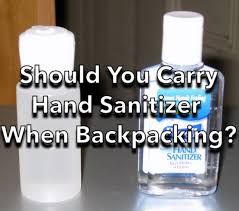 Cooking oils, like olive or coconut, are also excellent for. Should You Carry Hand Sanitizer When Backpacking Sectionhiker Com