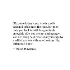 Stop Shacking Up With Emotional Con Artists There Will Be More Emotional Turmoil In Your Life By Having Them Remain In Your Life Com Life Quotes Words Quotes