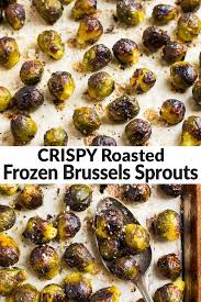Roasted frozen brussels sprouts are an easy and delicious dinner side dish! Roasted Frozen Brussels Sprouts Crispy And Easy Wellplated Com