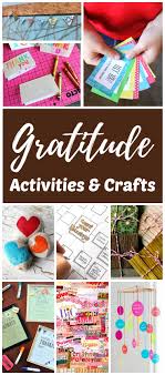 Fun Gratitude Activities And Crafts For Kids Gratitude Activities Thankful Lessons Gratitude Crafts