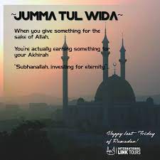 Jumma Tul Wida Is The Last Friday Of Ramadan Kareem And May This Day Brings You All Peace And Prosperity In Life Ahea Ramadan Day Ramadan Kareem Ramadan Quotes