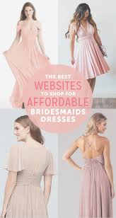 Best Places To Buy Affordable Bridesmaids Dresses With Images Affordable Bridesmaid Dresses Bridesmaid Dress Websites Buy Bridesmaid Dresses