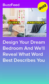 Design Your Dream Bedroom And We Ll Reveal What Word Best Describes You In 2020 Personality Quizzes Buzzfeed Interesting Quizzes Quizzes For Fun