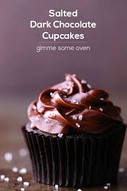 Salted Dark Chocolate Cupcakes Gimme Some Oven Recipe Cupcake Recipes Dark Chocolate Cupcakes Fun Cupcake Recipes