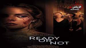 This is not a moment to be thrown away. ÙÙŠÙ„Ù… Ready Or Not 2019 Ù…ØªØ±Ø¬Ù… Ù„Ù„Ø¹Ø±Ø¨ÙŠØ© Hd Ø§Ù„Ø±ÙŠØ§Ø¶ Tv