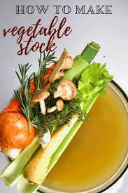 How To Make 1 Pot Homemade Vegetable Stock Recipe Homemade Vegetable Broth Vegetarian Recipes Healthy Chicken Broth Recipes