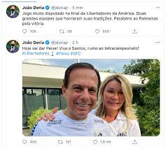 De acordo com fontes oficiais ouvidas pelo programa, covas teve significativa piora no seu quadro de saúde e a situação é. Doria Torcedor Do Santos Felicita Palmeiras Pela Conquista Da Libertadores Poder360