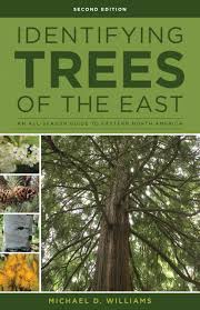 Identifying trees of east tennessee with photographs. Identifying Trees Of The East An All Season Guide To Eastern North America Williams Michael D 9780811718301 Amazon Com Books