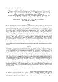 As a foreigner live in malaysia for many years, i understand what the foreigner need and what need to overcome in learning bahasa malaysia. Pdf Validation And Optimal Cut Off Scores Of The Bahasa Malaysia Version Of The Montreal Cognitive Assessment Moca Bm For Mild Cognitive Impairment Among Community Dwelling Older Adults In Malaysia Keesahan Dan Skor Titik