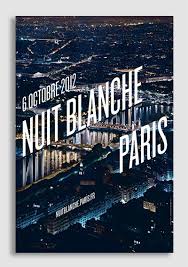 Studio Des Signes Nuit Blanche Mairie De Paris Posters Graphicdesign Typography Font Art Culture Exhibition Nuits Blanches Nuit Paris Nuit Blanche