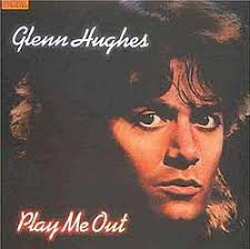 Play Me Out (Glenn Hughes album)