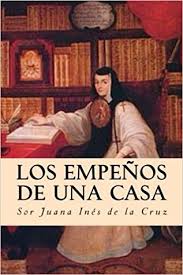 Rita joana da cruz roque, msc engineering physics, universitário of coimbra (2018). Pawns Of A House By Sor Juana Ines De La Cruz