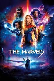 The Marvels Summary, Trailer, Cast, Where to Watch and More