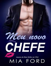 bookstorelivros Mia Ford - Meu Novo Chefe - Livros