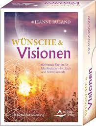 Dein neu buch sich abnutzen den prädikat „manifestation (german version). Wunsche Visionen Jeanne Ruland Buch Jpc