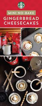Ad Discover Your New Go To Holiday Treat By Pairing Mini No Bake Gingerbread Cheesecakes With Starbucks Holida Gingerbread Cheesecake Baking Christmas Dishes