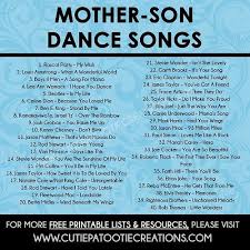 Mother Son Dance Songs For Mitzvahs And Weddings Free Printable List Mother Son Dance Songs Mother Son Dance Father Daughter Dance Songs