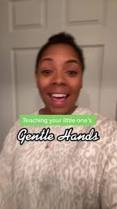 Teaching Gentle Hands to Toddlers