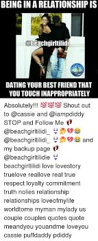 The problem is, my friend had a deep relationship with this your, and i think hes still dating of in love with her top 34 quotes about dating your best friends ex famous quotes. Beach Girl Tilidi Quotes Beinginarelationshipis Dating Your Best Friend That You Dogtrainingobedienceschool Com