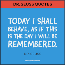 Every cliche about kids is true; 101 Dr Seuss Quotes To Have Some Laughs Fun Before You Are Done