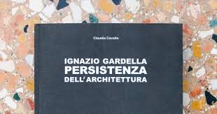 La persistenza dell'architettura di Ignazio Gardella alla Fondazione ...