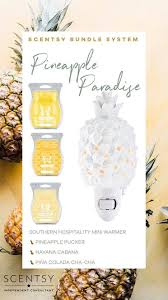 pineapple mini warmer yes please scentsy scentsy recipes scentsy consultant ideas