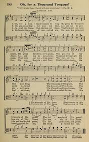 O For A Thousand Tongues To Sing Charles Wesley Christian Songs Christian Music Hymn