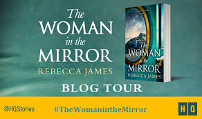 I hope you enjoy this mirror as much as i do. Blogtour The Woman In The Mirror By Rebecca James Cheryl M M S Book Blog
