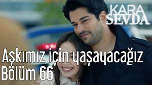 Maybe you would like to learn more about one of these? Download Kara Sevda Episode 66 English Subtitles Mp4 Mp3 3gp Naijagreenmovies Fzmovies Netnaija