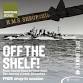Off the Shelf - HMS Shropshire - Shropshire Archives, Castle Gates Event Image