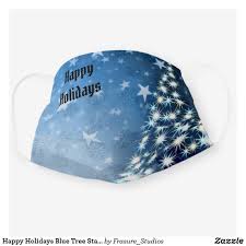 Happy Holidays Blue Tree Stars Women S Comfortable Cloth Face Mask Zazzle Com In 2020 Face Mask Blue Tree Holiday Blues